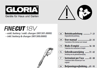Die Bedienungsanleitung für den Rasen- und Kantenschneider GLORIA FineCut 18V als PDF-Datei zum Herunterladen und ausdrucken.