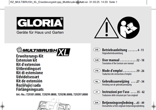 Die Betriebsanleitung für das GLORIA XL Erweiterungs-Set für MultiBrush als PDF-Datei können Sie hier herunterladen.