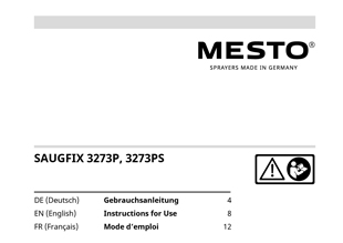 Die Bedienungsanleitung für das MESTO Saug-Gerät 3273PS SAUGFIX 5 Liter mit SK-Verschraubung als PDF-Datei zum herunterladen und ausdrucken